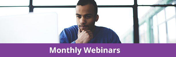 Monthly Webinars